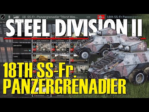 18TH SS-Fr. PGREN "HORST WESSEL"! Steel Division 2 Battlegroup Preview (Battle of Dukla Pass DLC)
