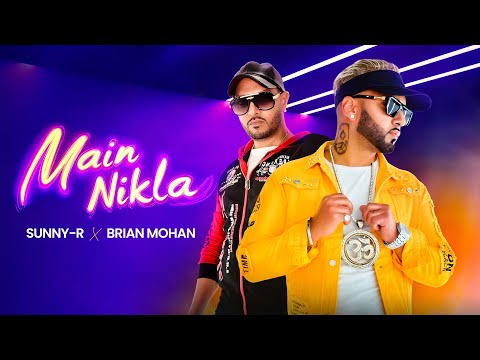 SUNNY-R X BRIAN MOHAN | MAIN NIKLA GADDI LEKE (PROD BY SUNNY-R)