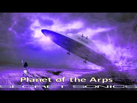 Secret Sonics - Planet of the Arps    (Ambient & Electronic fusion)