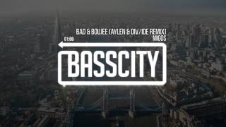 Migos – Bad &amp; Boujee (Aylen &amp; DIV/IDE Remix)