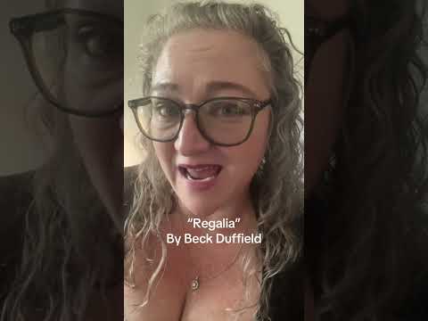 “Regalia” by Beck Duffield. Books available at all major booksellers. #poetry #spokenword #cptsd