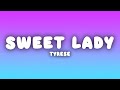 Tyrese - Sweet Lady (Lyrics)