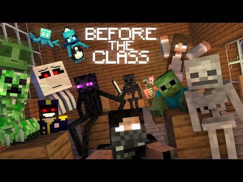 Monster School Story - Before The Class [Minecraft Animation]