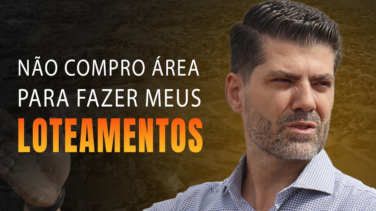 PORQUE EU NÃO COMPRO ÁREA PARA FAZER MEUS LOTEAMENTOS? | PEDRO GERMANO #loteamento #terreno