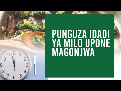 , title : 'Punguza idadi ya Milo Mwili Ufanye Ukarabati Upunguze Kitambi na Udhibiti Kisukari Presha nk'