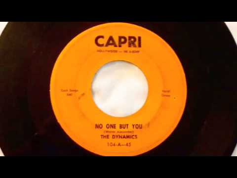 The Dynamics - No One But You 45 rpm!