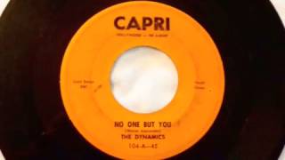 The Dynamics - No One But You 45 rpm!
