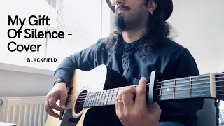 My Gift of Silence | Blackfield | Cover