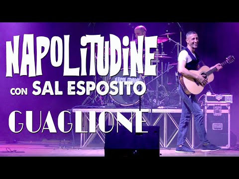 SAL ESPOSITO - GUAGLIONE - Live  Napolitudine 2023