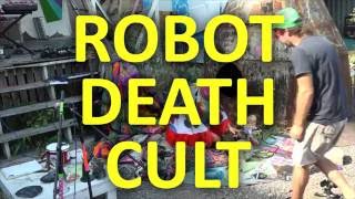 Robot Death Cult - Secret Project Robot- Aug 27 2016
