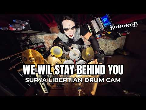 KUBURAN - We Will Stay Behind You (Surya Libertian Drum Cam)