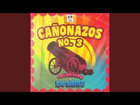 Cañonazos No. 3