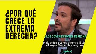 ¿Por qué crece la extrema derecha entre los jóvenes?