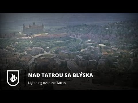 Nad Tatrou Sa Blýska - Anthem of the Slovak Socialist Republic