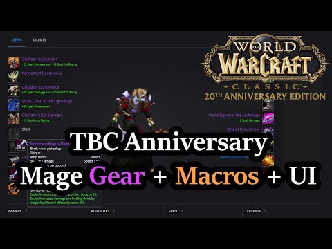 The Ultimate TBC Anniversary Mage PvP Guide - UI, Macros, Gear, Talents, FAQ