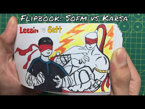 Flipbook : Sofm (leesin) vs Karsa ( Sett) Đại Chiến LPL - Who the best Jungle ?