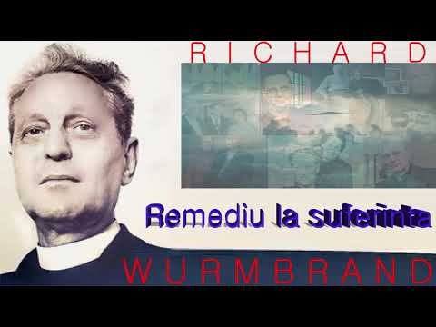 60. Remedy for Suffering - Richard Wurmbrand