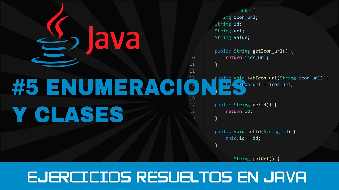 5. Ejercicios resueltos de JAVA: ENUMERACIONES y clases