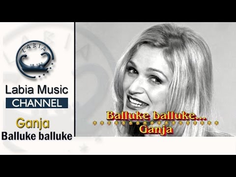 Ganja - Balluke balluke