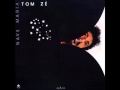 Tom Zé - Nave Maria (1984)