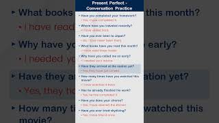 English Conversation Practice | Present  Perfect Tense | English Speaking Practice