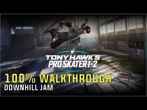 Tony Hawk’s Pro Skater 1 + 2 - Downhill Jam All Goals