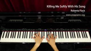琴譜♫ Killing Me Softly With His Song Roberta Flack (piano) instrumental / play by ear