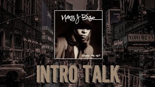 Mary J. Blige - Intro Talk Reaction