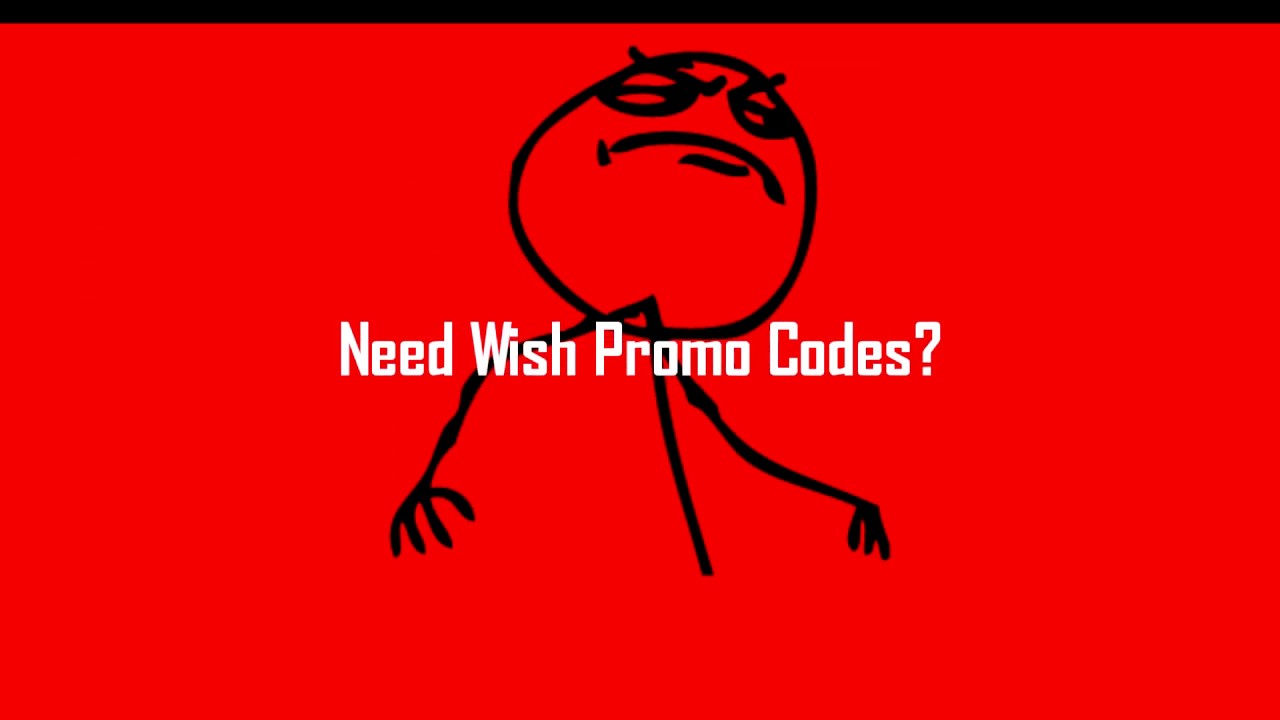 Wish Promo Code 2019 (Existing Customers)