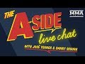 The A-Side Live Chat: UFC Sacramento, Bellator Featherweight Grand Prix, Urijah Faber's KO win, more