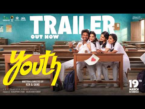Youth - Tamil Official Trailer