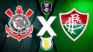 CORINTHIANS X FLUMINENSE | CAMPEONATO BRASILEIRO SÉRIE A | 28ª RODADA