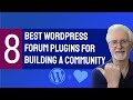 8 Best WordPress Forum Plugins for Building a Community