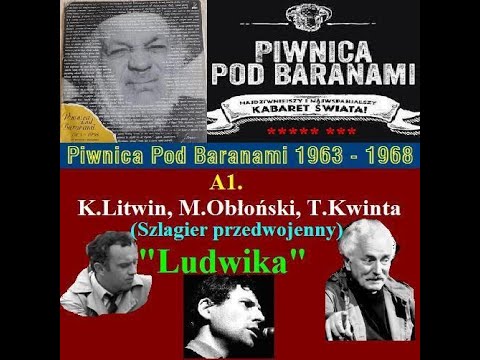 A1 K Litwin, M Obłoński, T Kwinta - Ludwika (Szlagier przedwojenny)