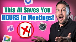 This AI Takes Perfect Meeting Notes While You Do NOTHING