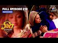 FULL EPISODE 219 Daarji Ne Maangi Maafi Geet Hui Sabse Parayi गीत हुई सबसे प�