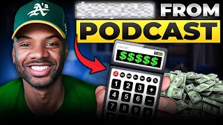 How Much Money Can You Make From A Podcast?