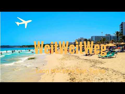LEON MACHÈRE FEAT. TASHA - WEITWEITWEG