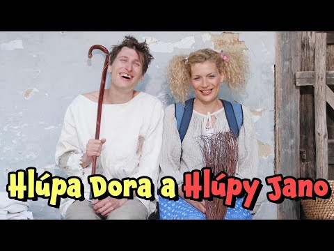 Smejko a Tanculienka - Hlúpa Dora a Hlúpy Jano