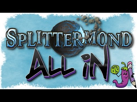 [Splittermond] All in!