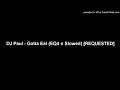 DJ Paul - Gotta Eat (Slowed) [REQUESTED]
