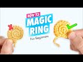 How To Crochet Best Magic Ring Tutorial Easiest For Amigurumi Beginners