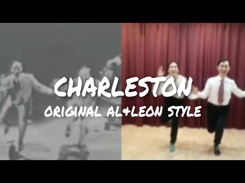 Charleston, Original Al & Leon Style!