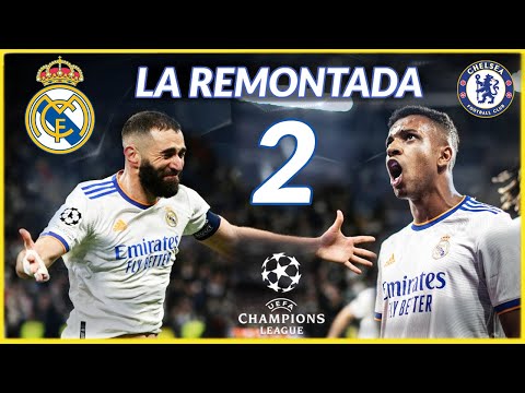 La Épica REMONTADA de CHAMPIONS entre CHELSEA Y REAL MADRID (2022)