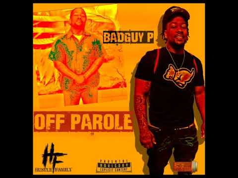BadGuy P - "Miami Lane" (2022) "Off Parole EP"