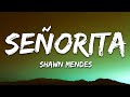 Shawn Mendes Camila Cabello Señorita Lyrics Letra
