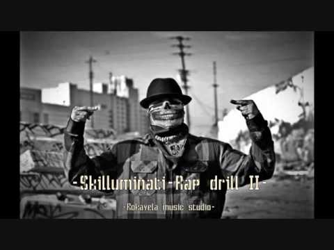 Skilluminati - Rap Drill II