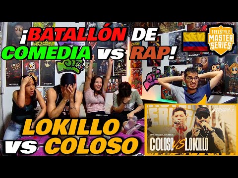 🔴COLOMBIANOS REACCIONAN a LOKILLO vs COLOSO - ¡BATALLÓN DE COMEDIA vs RAP! [FMS COLOMBIA 2024]