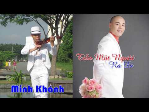 Thể hiện bởi Minh Khánh