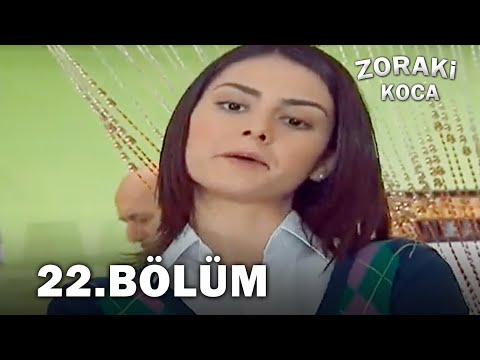 Zoraki Koca 22. Bölüm - FULL BÖLÜM